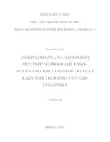 ANALIZA ODAZIVA NA NACIONALNE PREVENTIVNE PROGRAME RANOG OTKRIVANJA RAKA DEBELOG CRIJEVA I RAKA DOJKE KOD ZDRAVSTVENIH DJELATNIKA