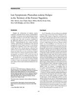 Late symptomatic Plasmodium malariae relapse in the territory of the former Yugoslavia