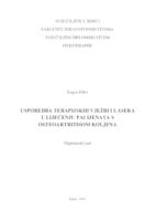 USPOREDBA TERAPIJSKIH VJEŽBI I LASERA U LIJEČENJU PACIJENATA S OSTEOARTRITISOM KOLJENA